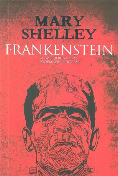 Frankenstein [de] Mary Shelley - Comunidade Leitores outubro